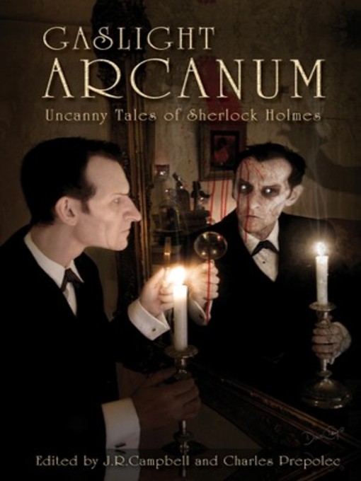 Title details for Gaslight Arcanum by Charles Prepolec - Available